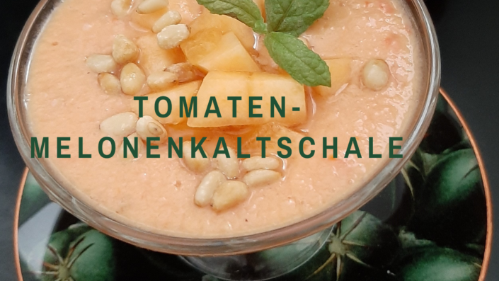 Rezept: Tomaten-Melonenkaltschale Rezept Tomaten-Melonenkaltschale